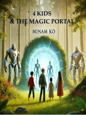 cover image of 4 Kids & the Magic Portal